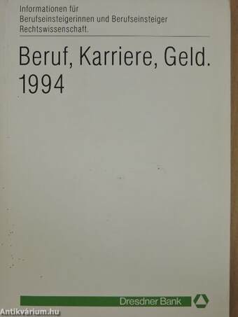 Beruf, Karriere, Geld. 1994