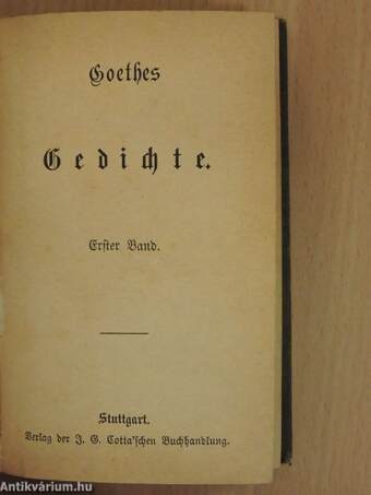 Goethes Gedichte I. (gótbetűs)