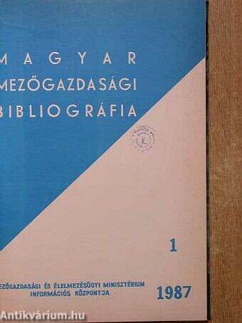 Magyar mezőgazdasági bibliográfia 1987/1-4.