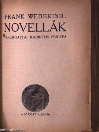 A porosz levél/Madame de Rothe halála/Esti út/Ifjuság/Novellák/A fehér ház/Hit és szülőföld