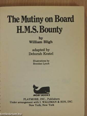 The Mutiny on Board H.M.S. Bounty