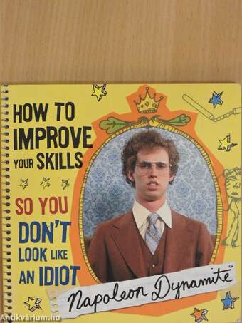 How to improve your skills so you don't look like an idiot