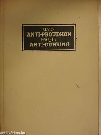 Anti-Dühring/Anti-Proudhon