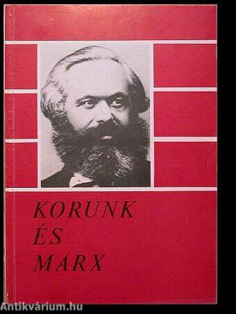 Korunk és Marx