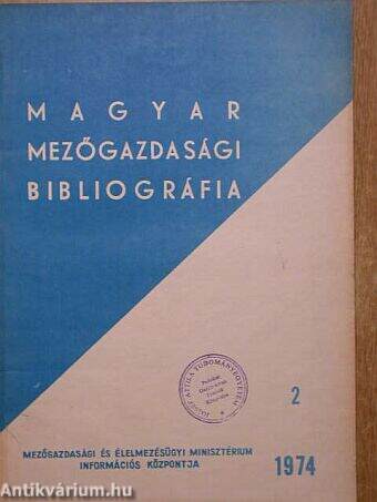 Magyar mezőgazdasági bibliográfia 1974/2