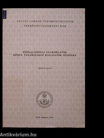 Fizikai-kémiai gyakorlatok kémia tanárszakos hallgatók számára