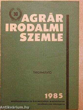 Agrárirodalmi Szemle Tárgymutató 1985.