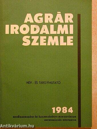 Agrárirodalmi Szemle Név- és tárgymutató 1984.