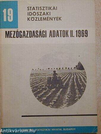 Mezőgazdasági adatok II. 1969