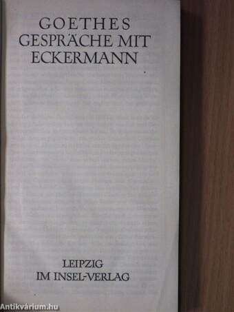 Goethes Gespräche mit Eckermann