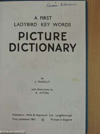 The First Ladybird Key Words Picture Dictionary