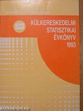 Külkereskedelmi statisztikai évkönyv 1993