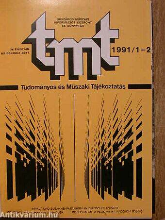 Tudományos és Műszaki Tájékoztatás 1991/1-12.