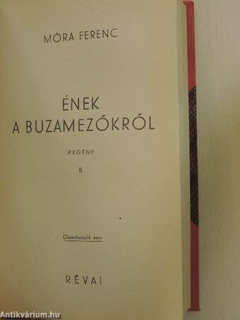 Ének a buzamezőkről I-II.