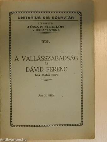 A vallásszabadság és Dávid Ferenc