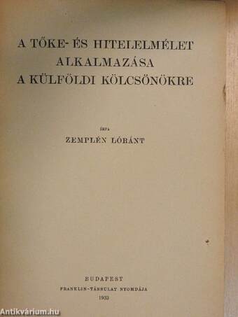 A tőke- és hitelelmélet alkalmazása a külföldi kölcsönökre