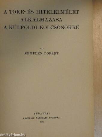 A tőke- és hitelelmélet alkalmazása a külföldi kölcsönökre