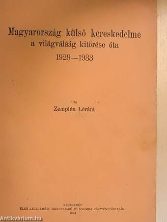 Magyarország külső kereskedelme a világválság kitörése óta