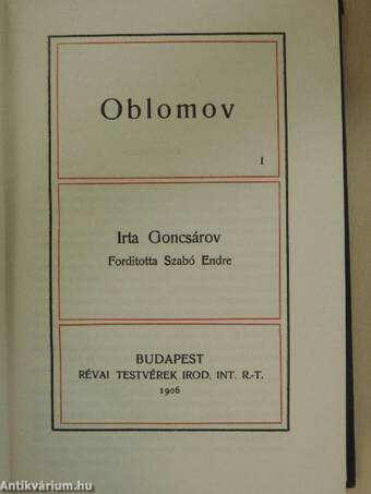 Oblomov I-II./Korunk hőse