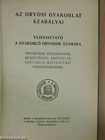 Az orvosi gyakorlat szabályai