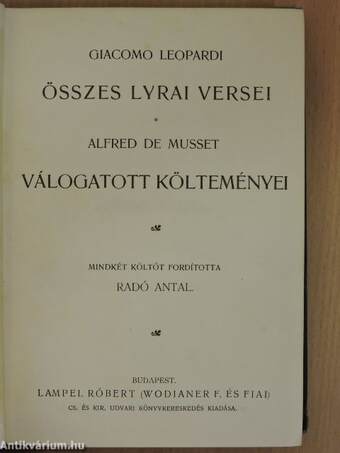 Giacomo Leopardi összes lyrai versei/Alfred de Musset válogatott költeményei