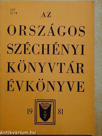 Az Országos Széchényi Könyvtár Évkönyve 1981