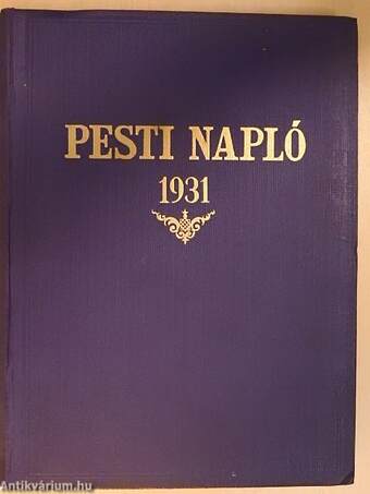 Pesti Napló Képes Műmelléklet 1931. január-december