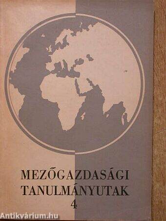 Tanulmányutak a mezőgazdasági tudományok területén