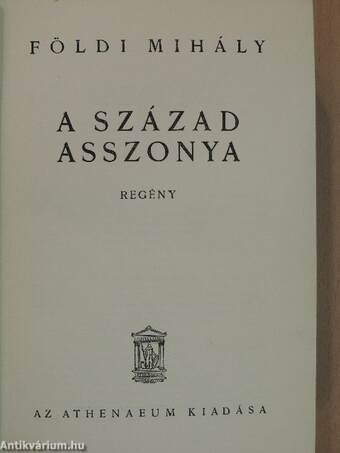 A század asszonya