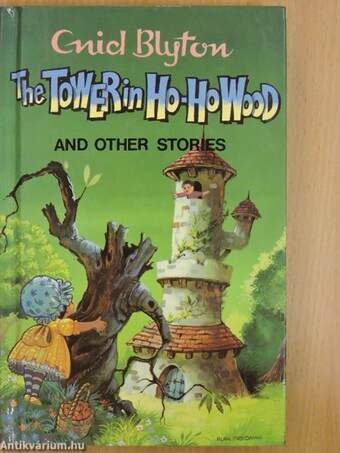 The Tower in Ho-Ho Wood and other stories