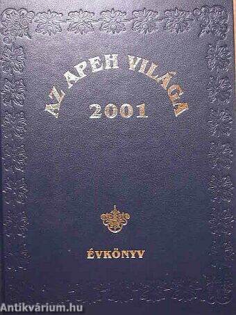 Az APEH világa 2001 - Évkönyv