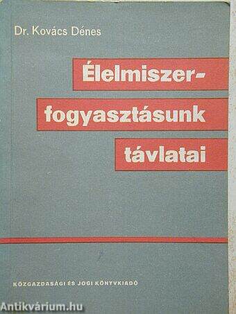 Élelmiszer-fogyasztásunk távlatai