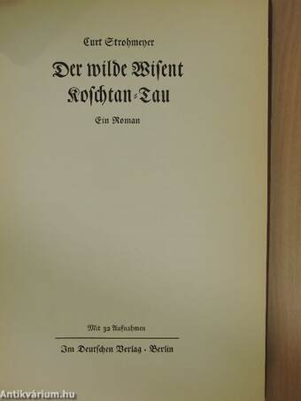 Der wilde Wisent Koschtan-Tau (gótbetűs)