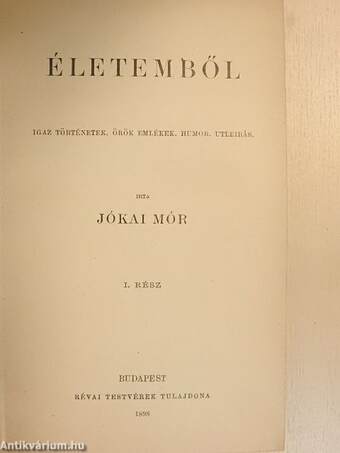 Életemből I-II.