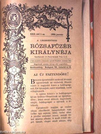 Rózsafüzér királynéja 1913. január-december/A legszentebb rózsafüzér királynéja 1906. (nem teljes évfolyam)