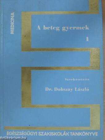 A beteg gyermek 1-2.