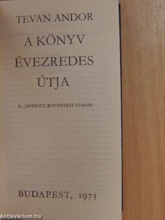 A könyv évezredes útja (minikönyv) (számozott)