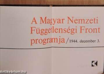 A Magyar Nemzeti Függetlenségi Front programja (minikönyv)