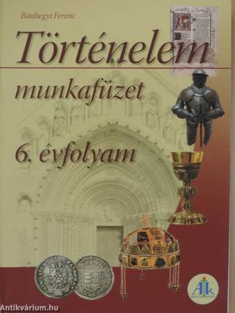 Történelem munkafüzet 6.