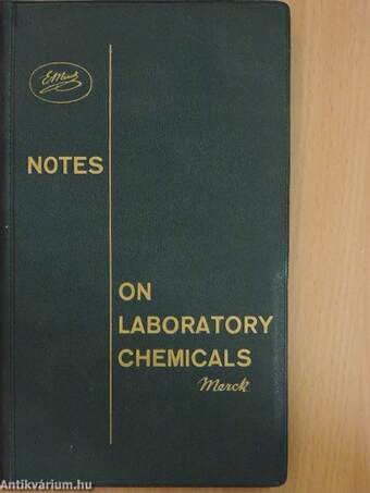 Notes on Laboratory Chemicals