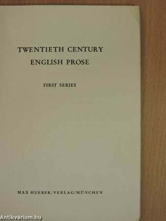 Twentieth Century English Prose I.