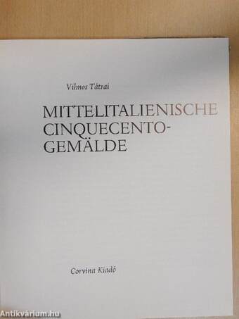 Mittelitalienische Cinquecentogemälde