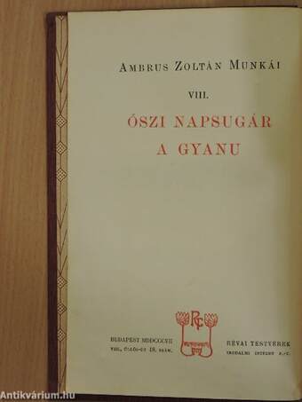 Őszi napsugár/A gyanu