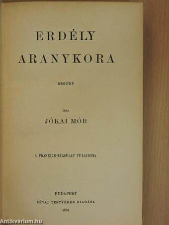 Erdély aranykora