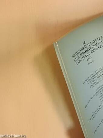 Az Agrártudományi Egyetem Mezőgazdaságtudományi Karának közleményei 1965 