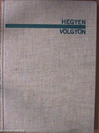 Hegyen-völgyön