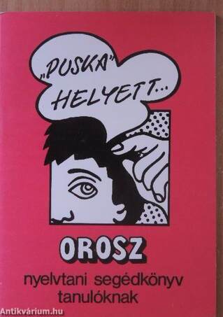 Orosz nyelvtani segédkönyv tanulóknak