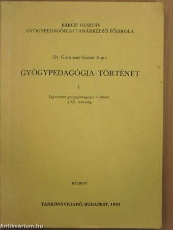 Gyógypedagógia-történet I.