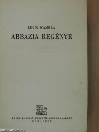 Abbazia regénye