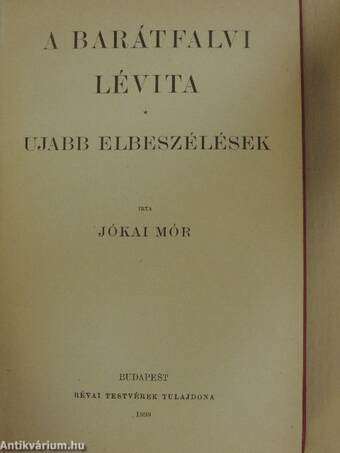 A barátfalvi lévita/Ujabb elbeszélések